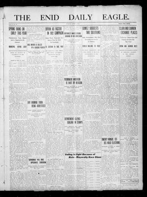 The Enid Daily Eagle. (Enid, Okla.), Vol. 10, No. 16, Ed. 1 Tuesday, April 4, 1911