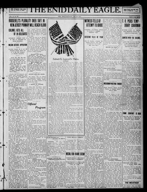 The Enid Daily Eagle. (Enid, Okla.), Vol. 11, No. 56, Ed. 1 Wednesday, May 29, 1912