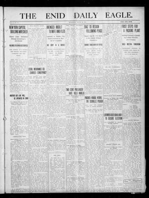 The Enid Daily Eagle. (Enid, Okla.), Vol. 10, No. 11, Ed. 1 Wednesday, March 29, 1911