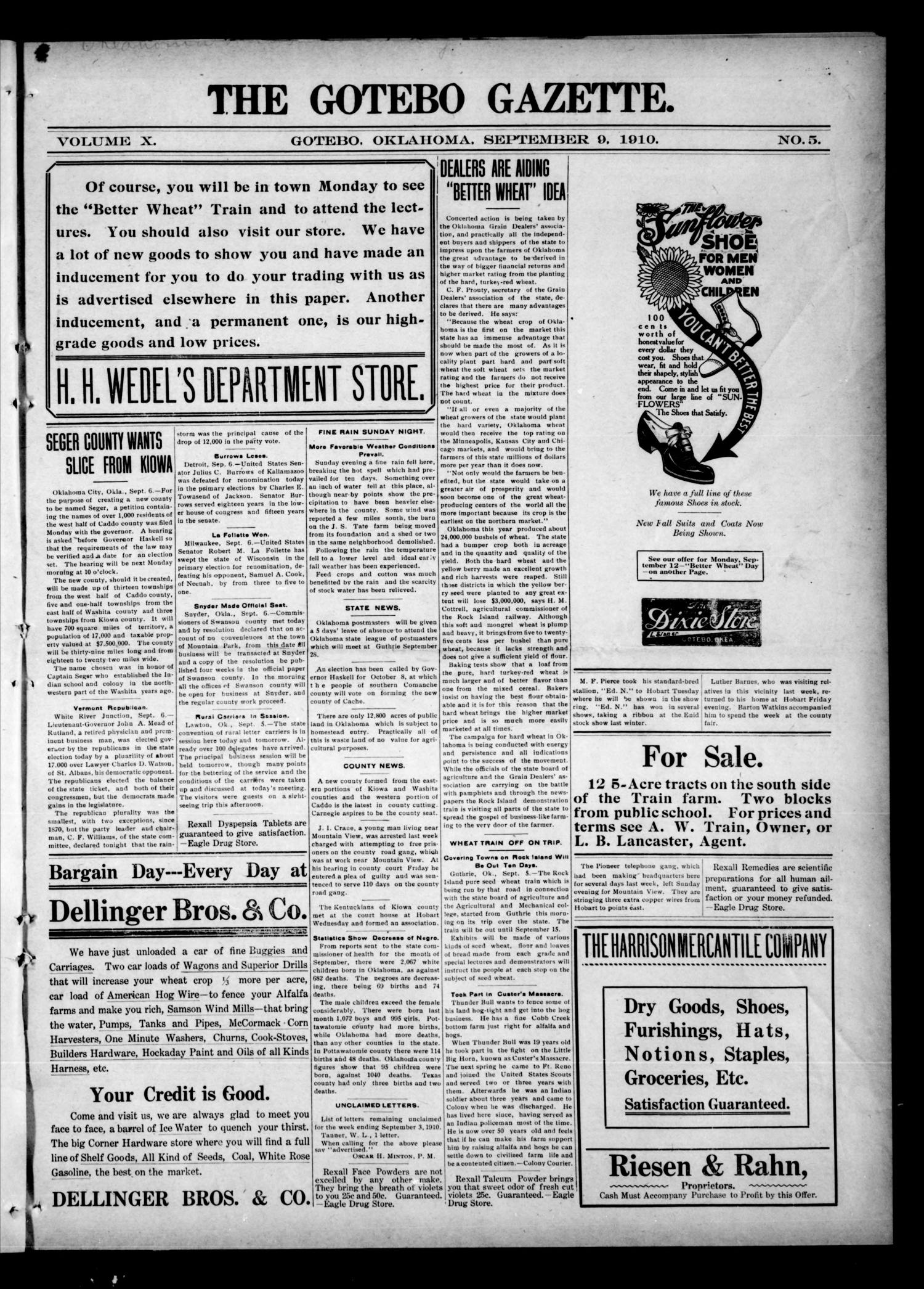 The Gotebo Gazette. (Gotebo, Okla.), Vol. 10, No. 5, Ed. 1 Friday, September 9, 1910
                                                
                                                    [Sequence #]: 1 of 8
                                                