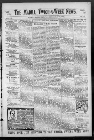 The Madill Twice--A--Week News. (Madill, Indian Terr.), Vol. 12, No. 70, Ed. 2 Friday, May 31, 1907