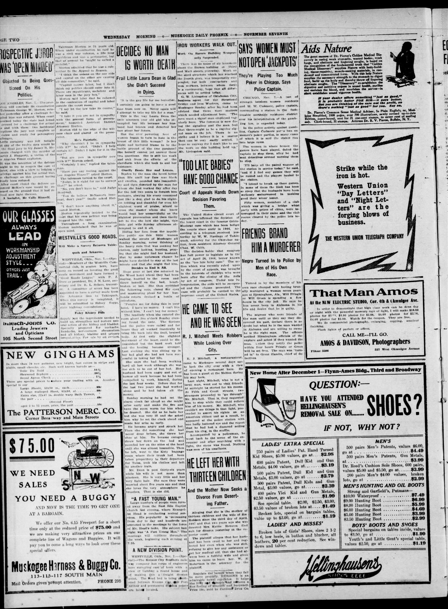 Muskogee Daily Phoenix (Muskogee, Oklahoma), Vol. 10, No. 274, Ed. 1 Wednesday, November 8, 1911
                                                
                                                    [Sequence #]: 2 of 10
                                                