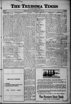 Primary view of object titled 'The Texhoma Times (Texhoma, Okla.), Vol. 18, No. 28, Ed. 1 Friday, April 8, 1921'.