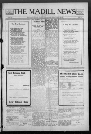 The Madill News (Madill, Okla.), Vol. 14, No. 17, Ed. 1 Friday, December 25, 1908
