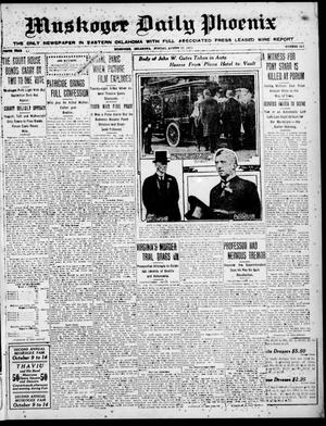 Muskogee Daily Phoenix (Muskogee, Oklahoma), Vol. 10, No. 211, Ed. 1 Sunday, August 27, 1911
