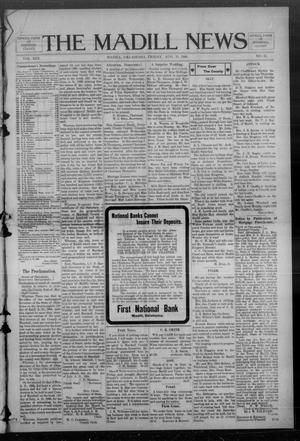 The Madill News (Madill, Okla.), Vol. 13, No. 51, Ed. 1 Friday, August 21, 1908