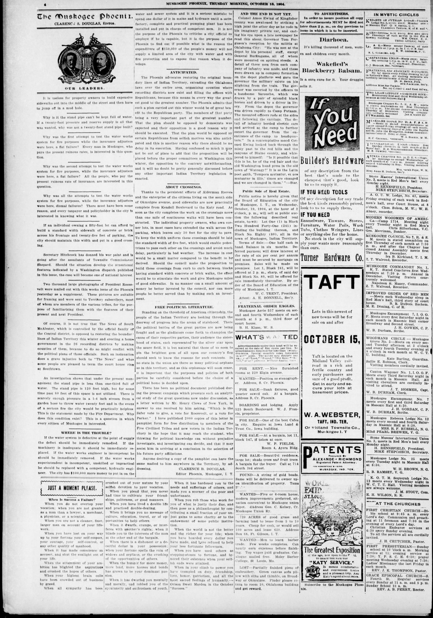 Muskogee Daily Phoenix (Muskogee, Indian Terr.), Vol. 4, No. 45, Ed. 1 Thursday, October 13, 1904
                                                
                                                    [Sequence #]: 4 of 8
                                                