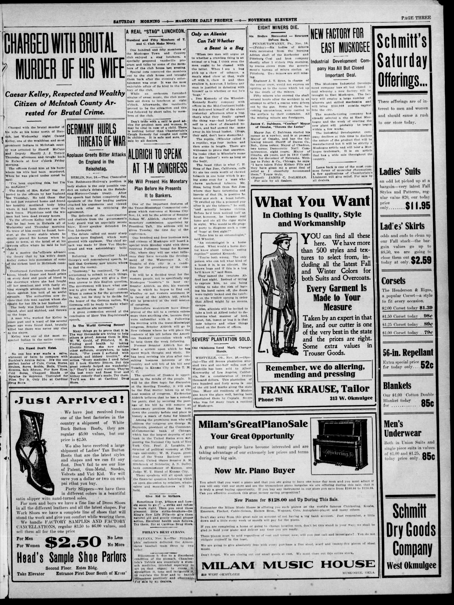 Muskogee Daily Phoenix (Muskogee, Oklahoma), Vol. 10, No. 277, Ed. 1 Saturday, November 11, 1911
                                                
                                                    [Sequence #]: 3 of 10
                                                