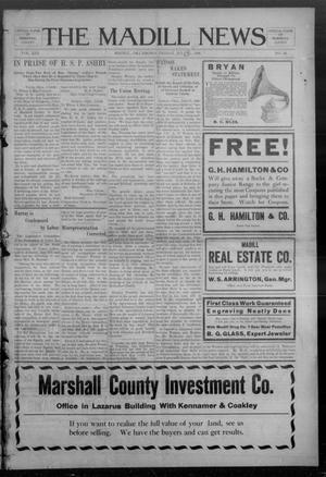 The Madill News (Madill, Okla.), Vol. 13, No. 48, Ed. 1 Friday, July 31, 1908