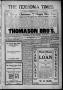 Thumbnail image of item number 1 in: 'The Texhoma Times. (Texhoma, Okla.), Vol. 5, No. 15, Ed. 1 Friday, December 25, 1908'.