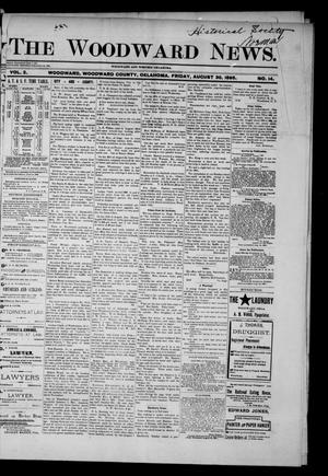 Primary view of object titled 'The Woodward News. (Woodward, Okla.), Vol. 2, No. 14, Ed. 1 Friday, August 30, 1895'.
