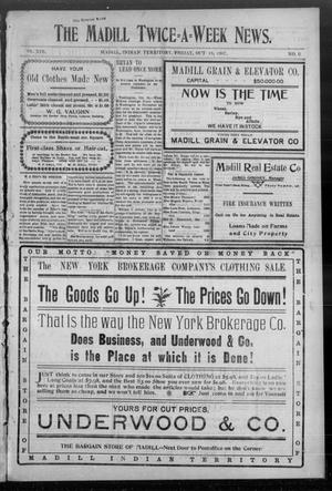 The Madill Twice--A--Week News. (Madill, Indian Terr.), Vol. 13, No. 6, Ed. 1 Friday, October 18, 1907